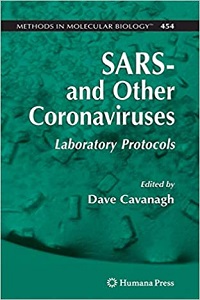 SARS- and Other Coronaviruses: Laboratory Protocols