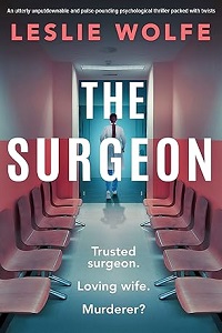 The Surgeon by Leslie Wolfe