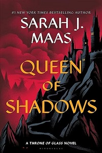 Queen of Shadows by Sarah J. Maas