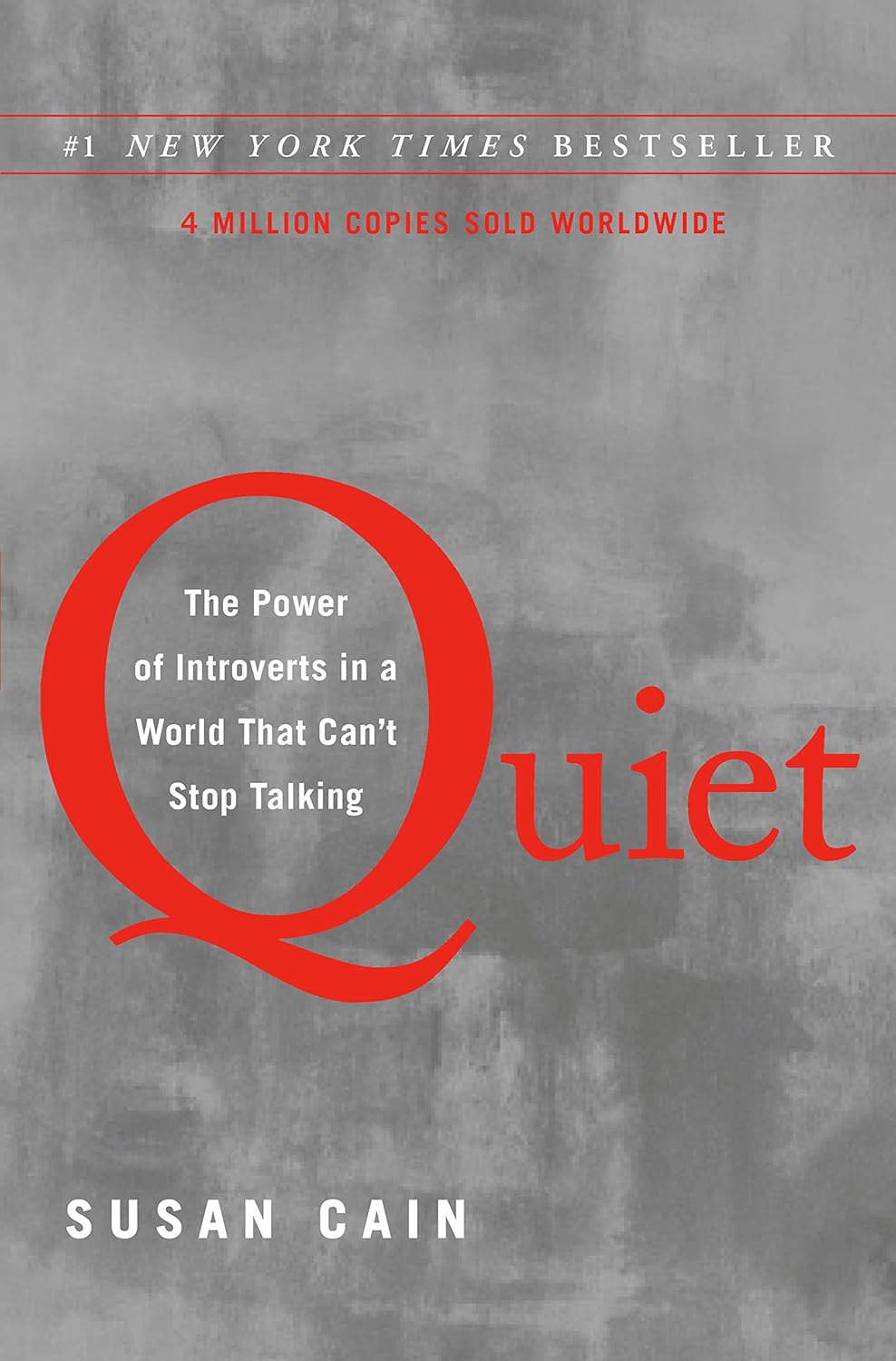 Quiet - The Power of Introverts in a World that Cant Stop Talking by Susan